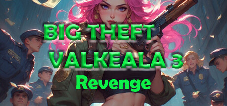 Big Theft Valkeala 3