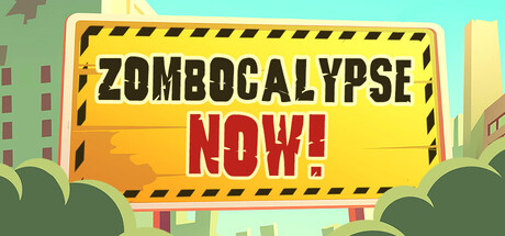 Zombocalypse Now